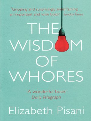 cover image of The Wisdom of Whores